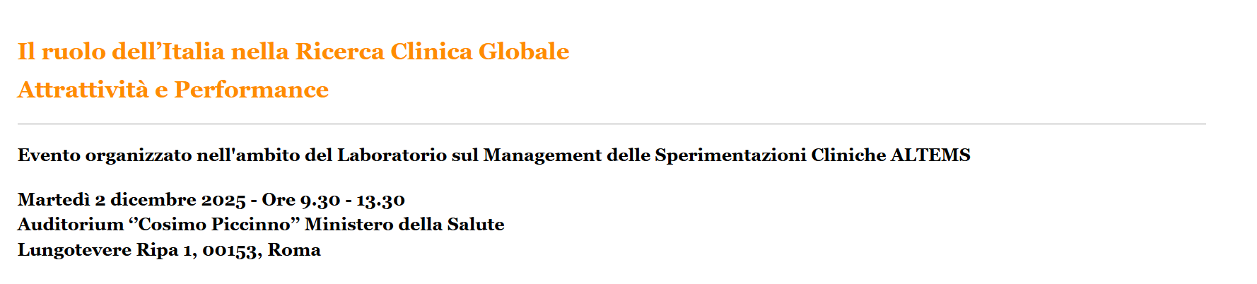 Il ruolo dell’Italia nella ricerca clinica globale attrattività e performance